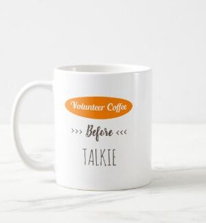 No Talkie Coffee Mug